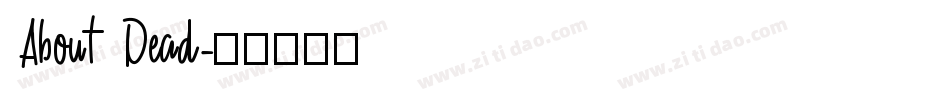 About Dead字体转换